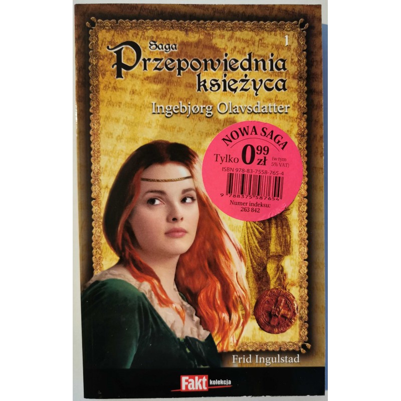 Olavsdatter - Saga Przepowiednia księżyca tom 1
