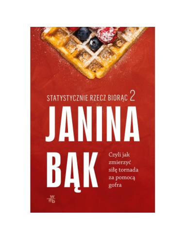 Zestaw Bąk Statystycznie rzecz biorąc