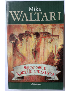 Waltari - Wrogowie rodzaju ludzkego