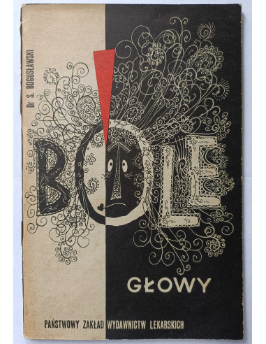 Bogusławski - Bóle głowy