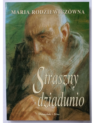 Rodziewiczówna - Straszny dziadunio