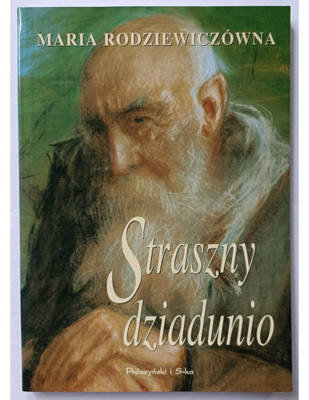 Rodziewiczówna - Straszny dziadunio