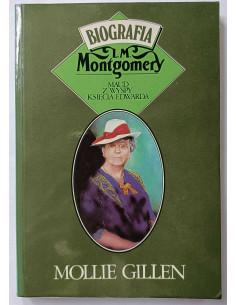 Gillen - Biografia Lucy Maud Montgomery