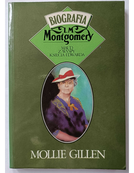 Gillen - Biografia Lucy Maud Montgomery
