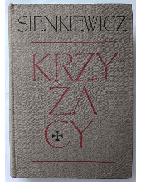 Sienkiewicz - Krzyżacy