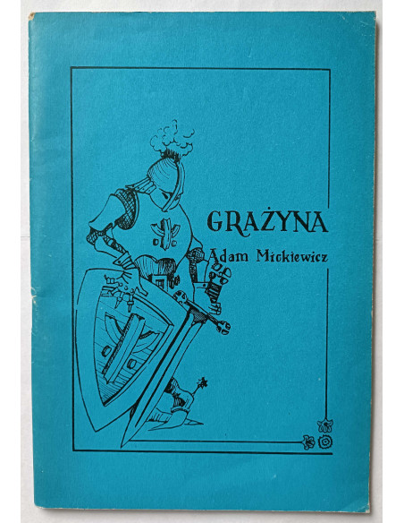 Mickiewicz - Grażyna