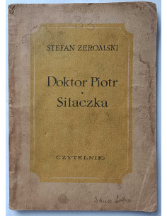 Żeromski - Doktor Piotr Siłaczka