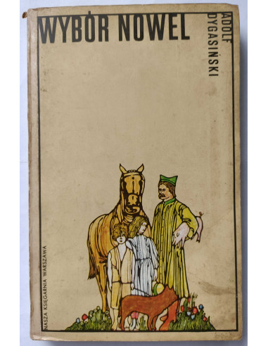 Dygasiński - Wybór nowel