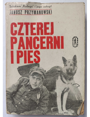 Przymanowski - Czterej pancerni i pies