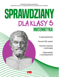 Sprawdziany dla klasy 5 Matematyka