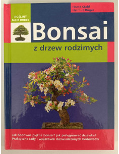 Stahl - Bonsai z drzew rodzimych