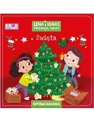 Krok po kroku Święta Lena i Ignaś poznają świat