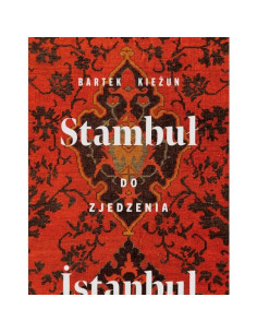 Kieżun - Stambuł do zjedzenia