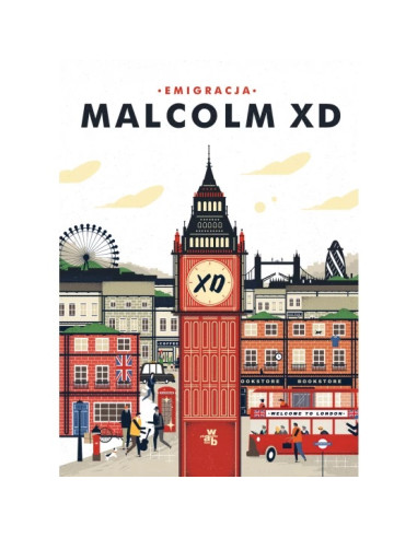 Malcolm XD - Emigracja