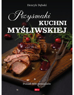 Dębski - Przysmaki kuchni myśliwskiej