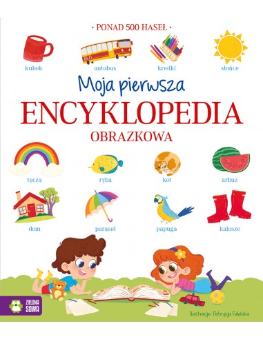 Fabicka - Moja pierwsza encyklopedia obrazkowa