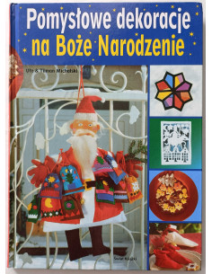 Pomysłowe dekoracje na Boże Narodzenie
