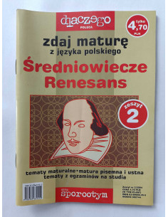 Zdaj maturę z języka polskiego Średniowiecze Renesans...