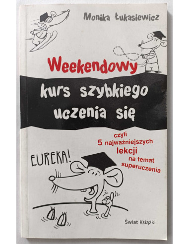 Łukasiewicz - Weekendowy kurs szybkiego uczenia...