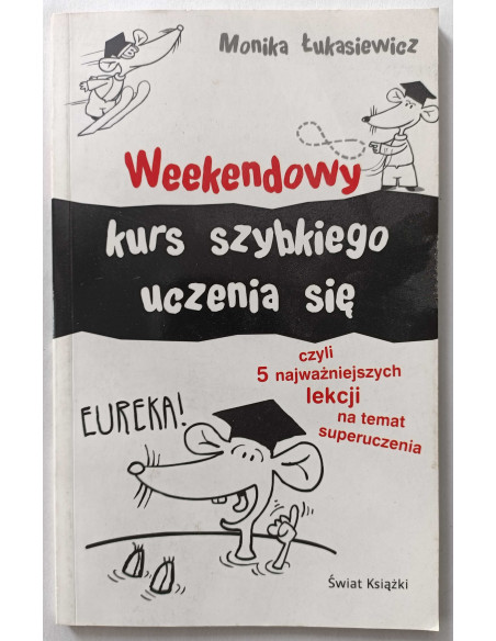 Łukasiewicz - Weekendowy kurs szybkiego uczenia się