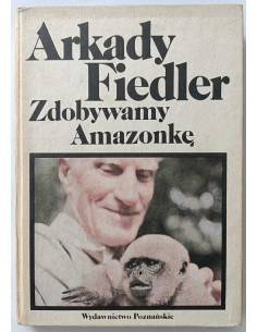 Fiedler - Zdobywamy Amazonkę