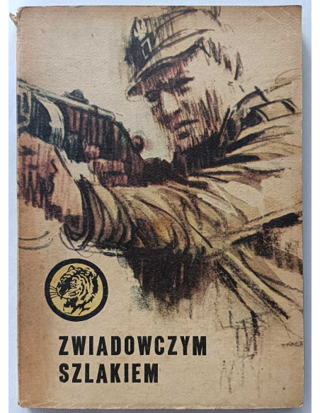 Walczuk - Zwiadowczym Szlakiem