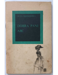 Orzeszkowa - Dobra Pani ABC