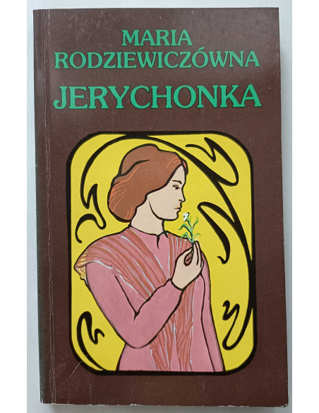 Rodziewiczówna - Jerychonka