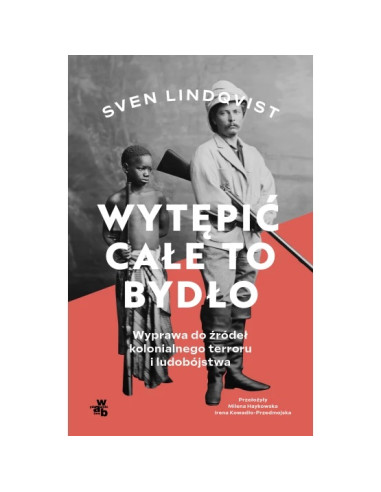 Lindqvist - Wytępić całe to bydło