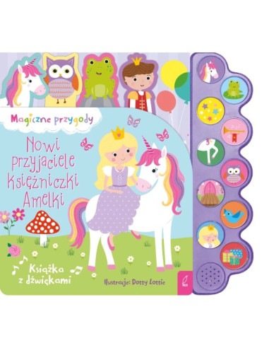 Co słychać Nowi przyjaciele księżniczki Amelki