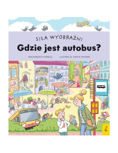 Siła wyobraźni Czy to autobus?
