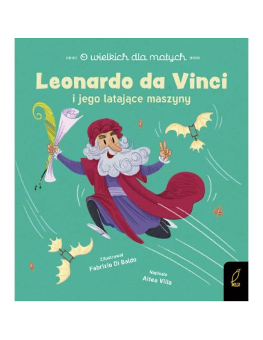 O wielkich dla małych Leonardo da Vinci