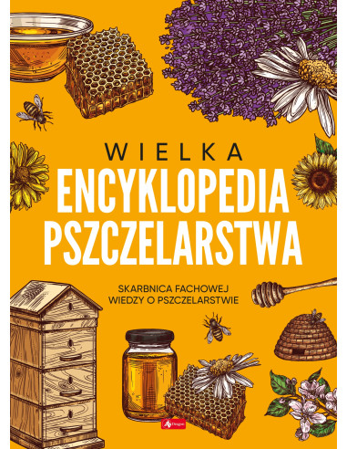 Wielka encyklopedia pszczelarstwa