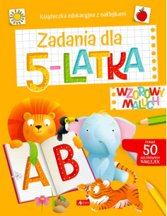 Wzorowy maluch Zadania dla 5-latka