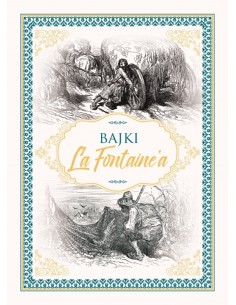 Bajki La Fontaine'a wydanie luksusowe
