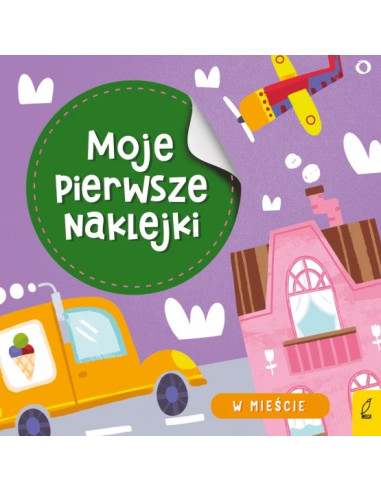Moje pierwsze naklejki W mieście