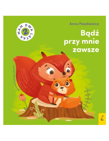 Paszkiewicz - Mam dwa latka Bądź przy mnie zawsze