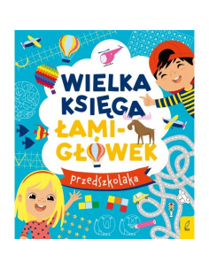 Wielka księga łamigłówek przedszkolaka