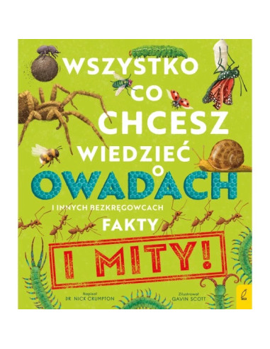 Wszystko co chcesz wiedzieć o owadach i innych...