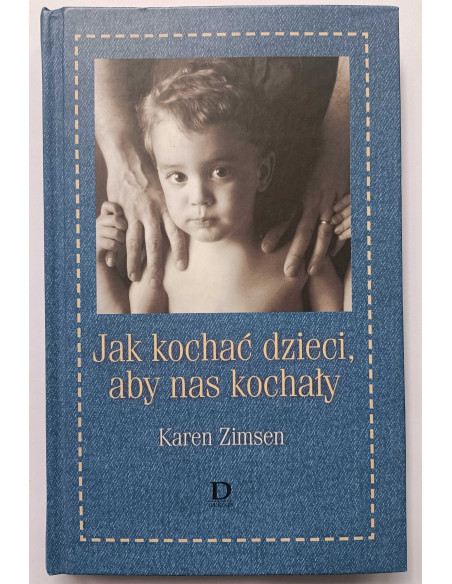 Zimsen - Jak kochać dzieci aby nas kochały