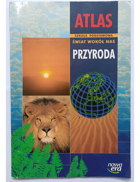 Atlas Świat wokół nas Przyroda